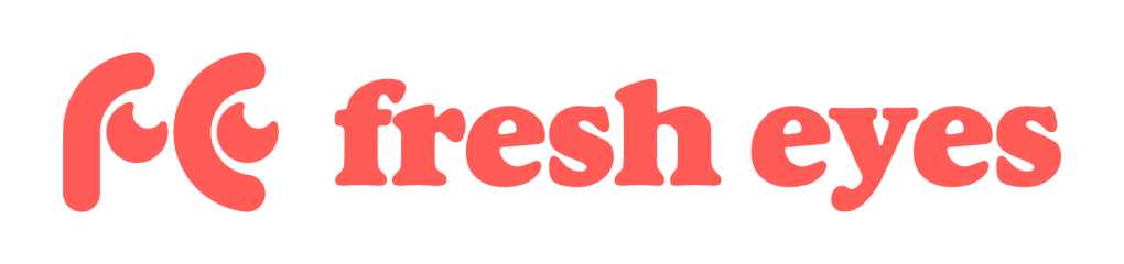 Fresh Eyes